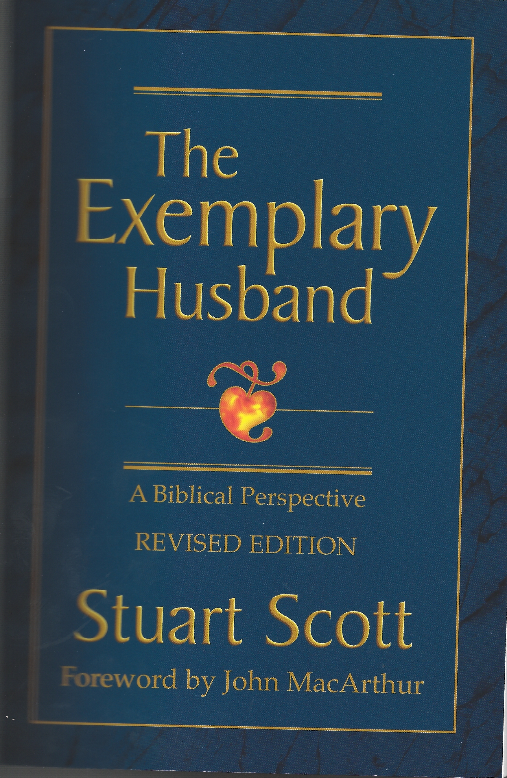 THE EXEMPLARY HUSBAND Stuart Scott